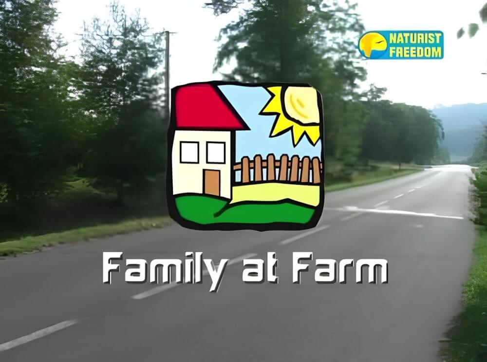 Naturist Freedom: Family at Farm - Nudity is perceived as a natural way of life