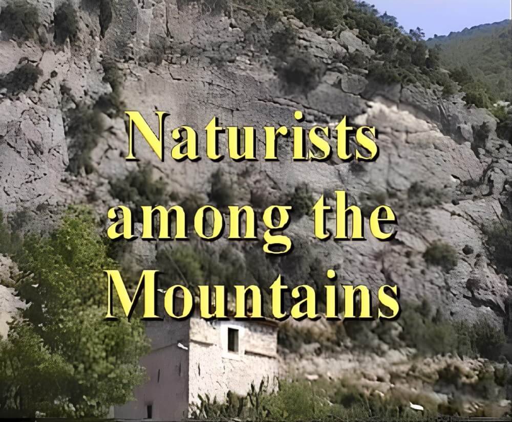 Enature - Naturists Among The Mountains - Nudists live together in nature and in groups